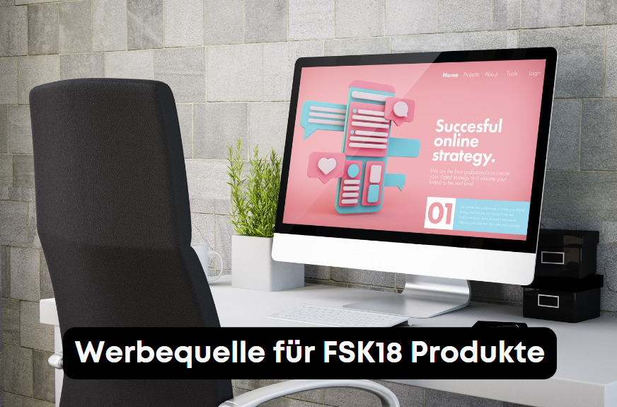 Werbequelle für FSK18 Produkte