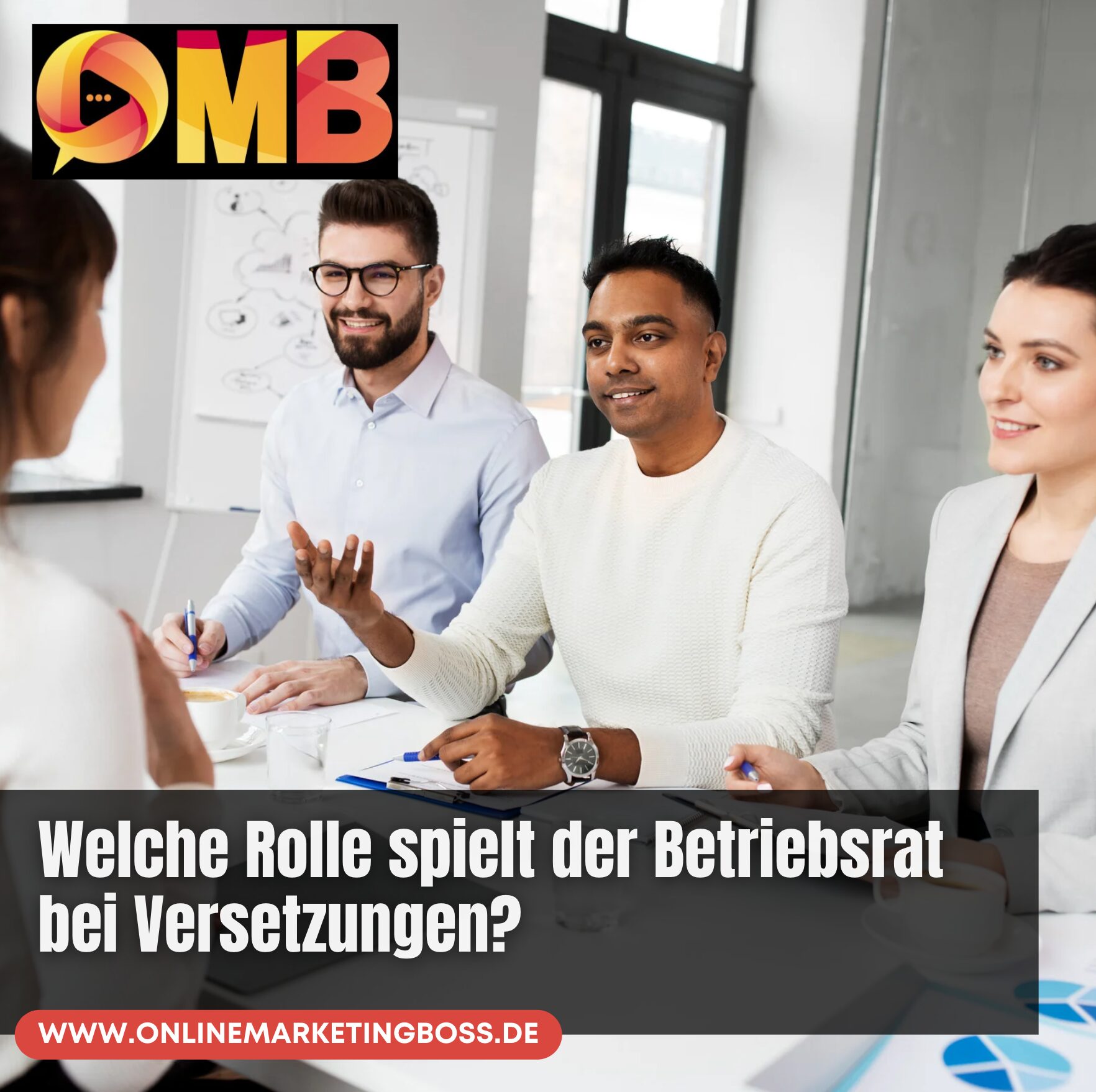Welche Rolle spielt der Betriebsrat bei Versetzungen?