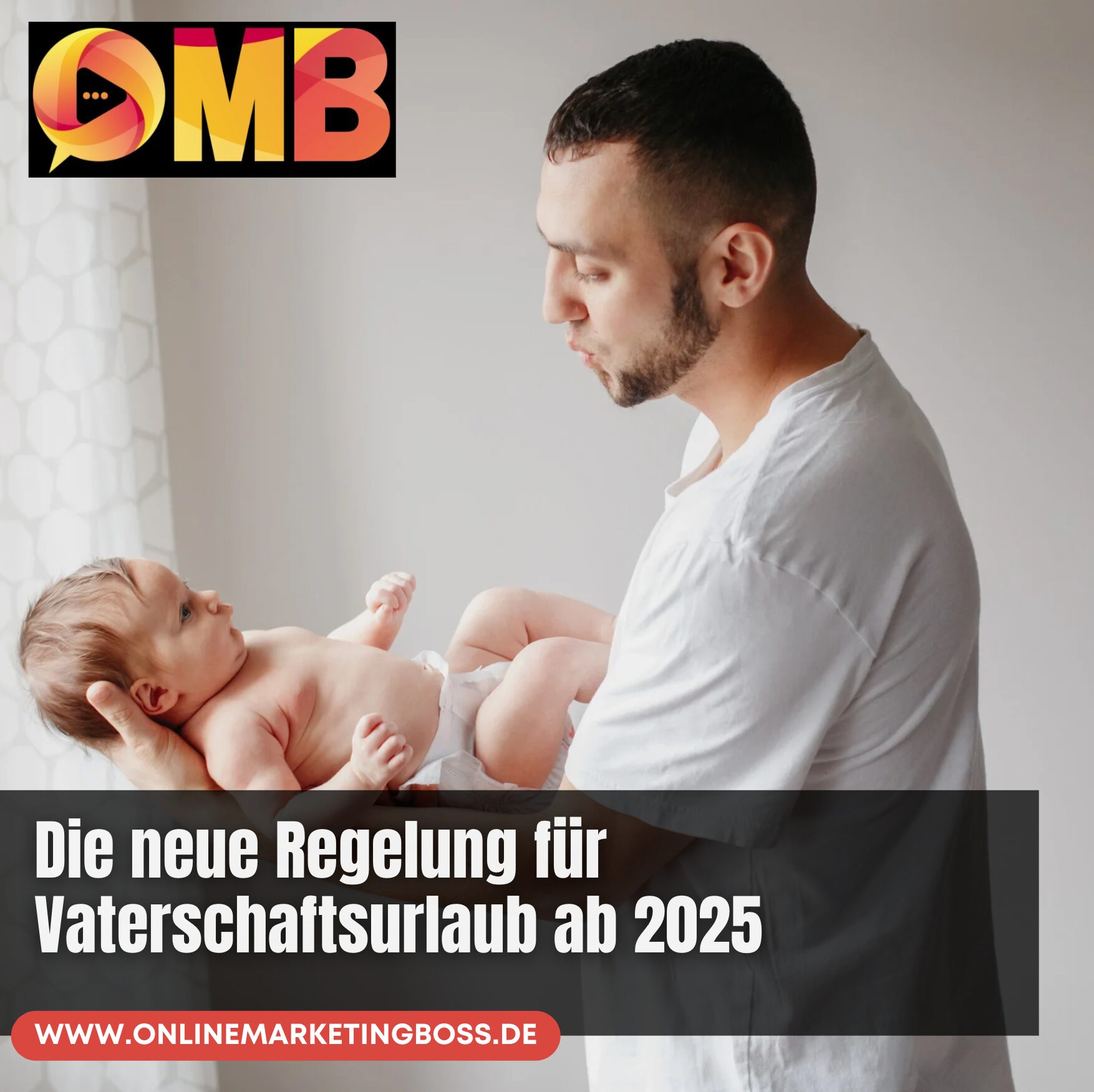 Die neue Regelung für Vaterschaftsurlaub ab 2025