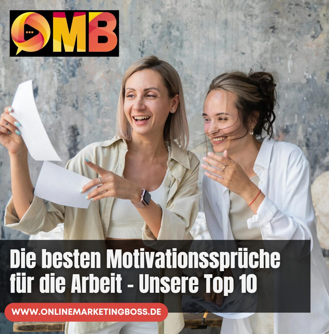 Die besten Motivationssprüche für die Arbeit – Unsere Top 10