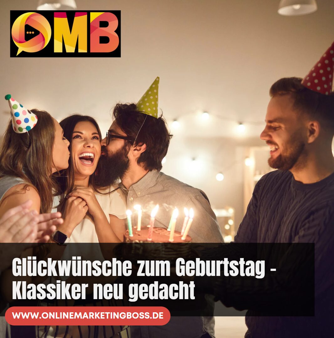 Glückwünsche zum Geburtstag – Klassiker neu gedacht